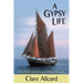 A Gypsy Life