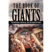 The Book of Giants: The Watchers, Nephilim, and The Book of Enoch
