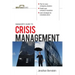 Manager's Guide to Crisis Management