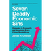 Seven Deadly Economic Sins