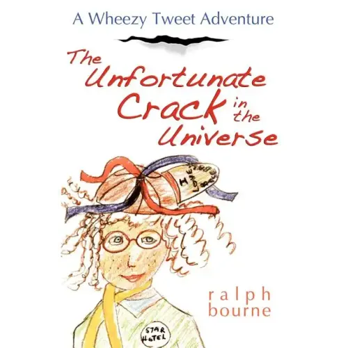 The Unfortunate Crack in the Universe: A Wheezy Tweet Adventure
