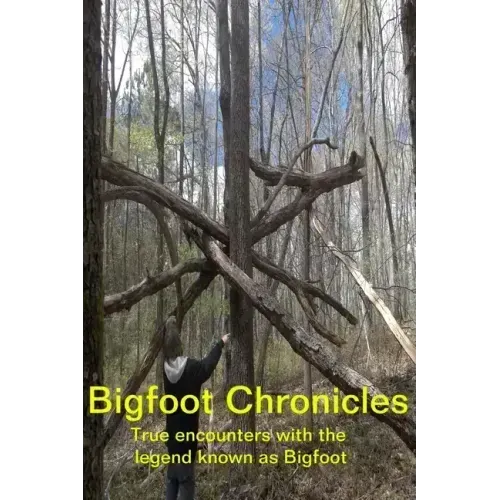 Bigfoot Chronicles