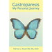 Gastroparesis: My Personal Journey