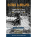 Historic Landscapes Summit County, Colorado, Ghost Towns and Townsites Volume 3: Conger's Camp, Dyersville, and More