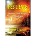 Resilience: Lessons of Family, Maturity, and Leadership