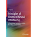 Principles of Electrical Neural Interfacing: A Quantitative Approach to Cellular Recording and Stimulation
