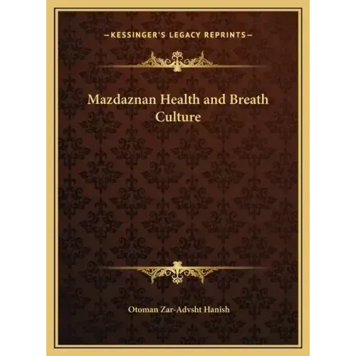 Mazdaznan Health and Breath Culture