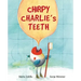 Chirpy Charlie's Teeth