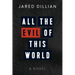 All the Evil of This World