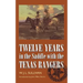 Twelve Years in the Saddle with the Texas Rangers