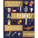 The Illustrated Encyclopedia of the Elements: The Powers, Uses, and Histories of Every Atom in the Universe