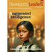 Developing Leaders Quarterly - Augmented Intelligence - issue 45