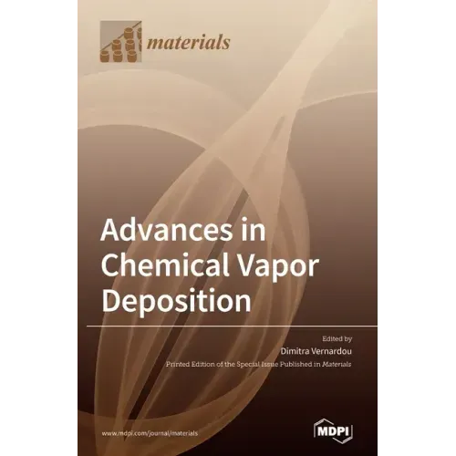 Advances in Chemical Vapor Deposition