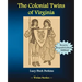 The Colonial Twins of Virginia