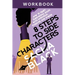 8 Steps to Side Characters: How to Craft Supporting Roles with Intention, Purpose, and Power Workbook