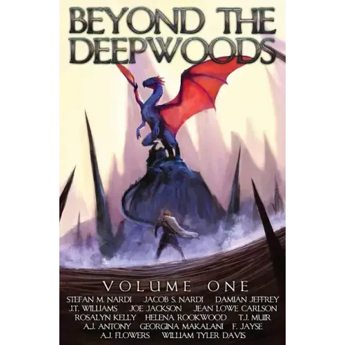 Beyond the Deepwoods: Volume One