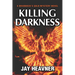 Killing Darkness