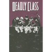 Deadly Class Volume 2: Kids of the Black Hole