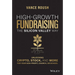 High-Growth Fundraising the Silicon Valley Way: Unlocking Stock, Crypto, and More for Your Non-Profit, Church, or School