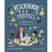 Rescatando Palabras (Digging for Words Spanish Edition): José Alberto Gutiérrez Y La Biblioteca Que Creó