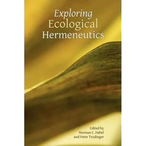 Exploring Ecological Hermeneutics