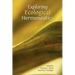 Exploring Ecological Hermeneutics