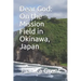 Dear God: On the Mission Field in Okinawa, Japan
