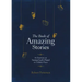 The Book of Amazing Stories: 90 Devotions on Seeing God's Hand in Unlikely Places