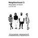 Neighborhood 3: Requisition of Doom