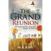 The Grand Reunion