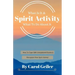 Spirit Activity: What Is It & What To Do About It