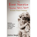 The Best Vampire Stories 1800-1849: A Classic Vampire Anthology