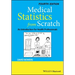 Medical Statistics from Scratch: An Introduction for Health Professionals