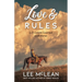 Love & Rules: Life Lessons Learned with Horses