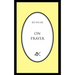 On Prayer