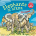 Elephants of Africa (New & Updated Edition)
