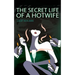 The Secret Life of a Hotwife