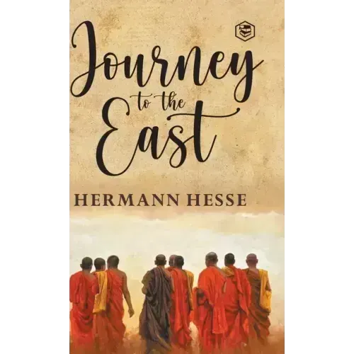 The Journey To The East