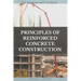 Principles of Reinforced Concrete Construction