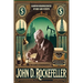 The Classic Autobiography of John D. Rockefeller: Random Reminiscences Of Men And Events