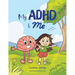 My ADHD and Me