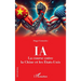 IA. La course entre la Chine et les États-Unis