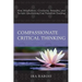 Compassionate Critical Thinking: How Mindfulness, Creativity, Empathy, and Socratic Questioning Can Transform Teaching