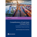 Competitiveness of South Asia's Container Ports: A Comprehensive Assessment of Performance, Drivers, and Costs