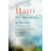 Haiti: The Aftershocks of History