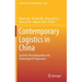 Contemporary Logistics in China: Systemic Reconfiguration and Technological Progression