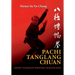 Pachi Tanglang Chuan: Eight Ultimate Praying Mantis