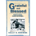 Grateful and Blessed: Thanks to Family, Friends, and Strangers