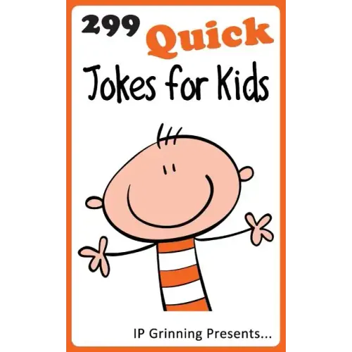 299 Quick Jokes for Kids: Joke Books for Kids