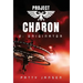 Project Charon 2: Originator: Re-entry
